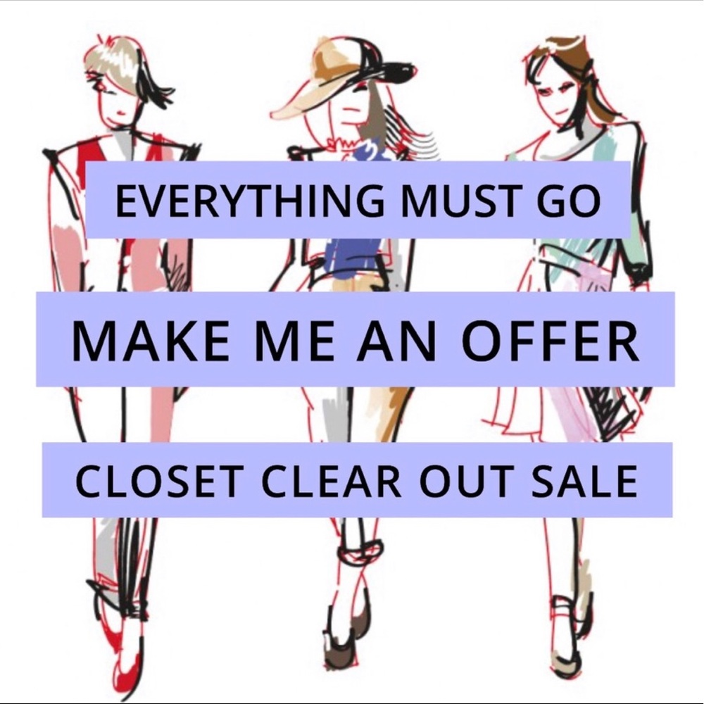 CLOSET CLEAR OUT SALE!!